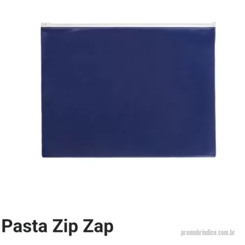 Pasta zip zap personalizada - Pasta Zip Zap em PVC - Formato 270x370mm